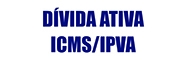 D�vida Ativa do ICMS/IPVA